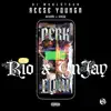 Reese Youngn & Dj Worldtour - Rio X Yn Jay Perk Flow - Single